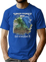 Climate Change Is Real Graohic Design Premium Bootleg Graphic T-Shirt - Blue