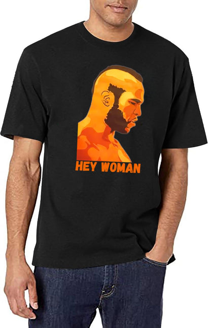 Clubber Lang Hey Woman T-Shirt for Men & Women, T-Shirts Graphic Tee - Black