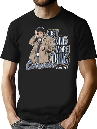 Columbo Just One More Thing Dks T-Shirt for Men & Women, T-Shirts Graphic Tee - Black