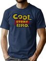 Cool Story Bro T-Shirt for Men & Women, T-Shirts Graphic Tee - Navy