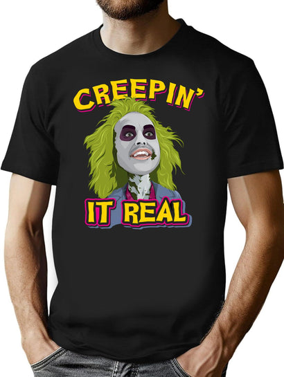 Creepin It Real T-Shirt for Men & Women, T-Shirts Graphic Tee - Black