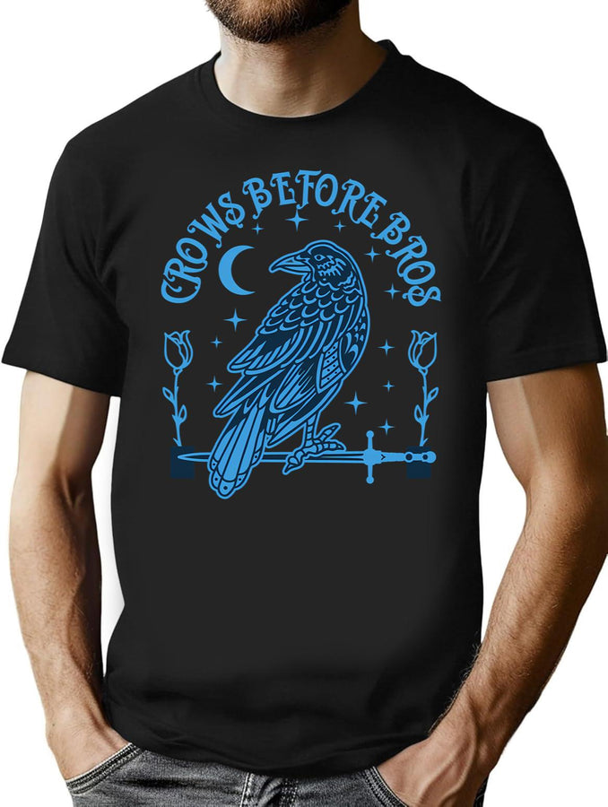 Crows Before Bros (1) T-Shirt for Men & Women, T-Shirts Graphic Tee - Black
