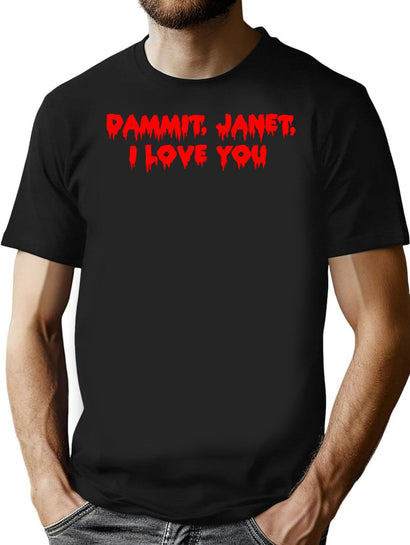 Dammit Janet I Love You (Rocky Horror Picture Show) Classic T-Shirt for Men & Women, T-Shirts Graphic Tee - Black