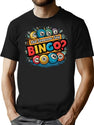 Did Someone Say Bingo T-Shirt for Men & Women, T-Shirts Graphic Tee - Black