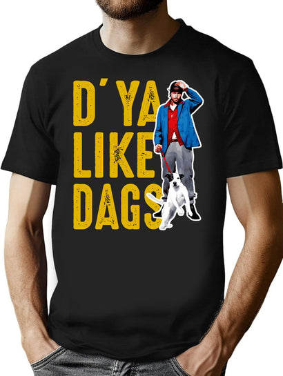 Do You Like Dags Dks T-Shirt for Men & Women, T-Shirts Graphic Tee - Black
