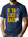 Do You Like Dags Dks T-Shirt for Men & Women, T-Shirts Graphic Tee - Navy