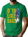 Do You Like Dags Dks T-Shirt for Men & Women, T-Shirts Graphic Tee - Green