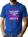 Don'T Be Jealous Just Because I Look This Good At 50 T-Shirt T-Shirt for Men & Women, T-Shirts Graphic Tee - Blue