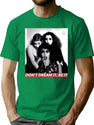 Don'T Dream Be It T-Shirt for Men & Women, T-Shirts Graphic Tee - Green