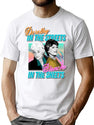 Dorothy In The Streets Blanche In The Sheets Graphic Design 80S Style Hipster Statement T-Shir T-Shirt for Men & Women, T-Shirts Graphic Tee - White