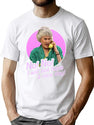 Dorothy Zbornak No I Will Not Have A Nice Day T-Shirt for Men & Women, T-Shirts Graphic Tee - White
