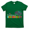 Embrace Neurodiversity Autism Awareness Month T-Shirt