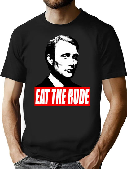 Eat The Rude - Hannibal Dark Background T-Shirt for Men & Women, T-Shirts Graphic Tee - Black