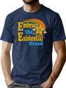 Embrace The Existential Dread Worn T-Shirt for Men & Women, T-Shirts Graphic Tee - Navy