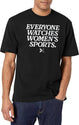 Everyone Watches Women’S Sports Black T-Shirt - White
