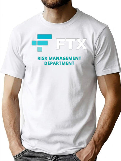 FTX Risk Management Department Fun Idea T-Shirt for Men & Women, T-Shirts Graphic Tee - Black