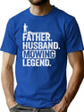Father Husband Lawn Mowing Legend Gardening Dad Gift T-Shirt for Men & Women, T-Shirts Graphic Tee - Blue