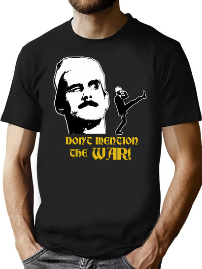 Fawlty Towers - Don'T Mention The War Funny T-Shirt for Men & Women, T-Shirts Graphic Tee - Black