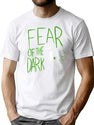 Fear Of The Dark T-Shirt for Men & Women, T-Shirts Graphic Tee - White