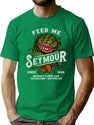 Feed Me Seymour T-Shirt for Men & Women, T-Shirts Graphic Tee - Green