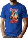 Foxes Do It Best. Fox Owner T-Shirt for Men & Women, T-Shirts Graphic Tee - Blue