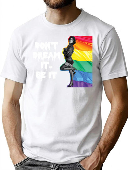 Frank N Furter Don'T Dream It Be It Lgbtq Pride T-Shirt for Men & Women, T-Shirts Graphic Tee - Black