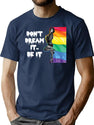 Frank N Furter Don'T Dream It Be It Lgbtq Pride T-Shirt for Men & Women, T-Shirts Graphic Tee - Navy