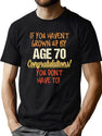 Funny 70Th Birthday Gift Design 70 Years Old Funny Saying Tee T-Shirt for Men & Women, T-Shirts Graphic Tee - Green