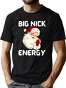 Funny Big Nick Energy Santa Vintage Xmas T-Shirt for Men & Women, T-Shirts Graphic Tee - Green