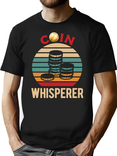 Funny Coin Collector (2) T-Shirt for Men & Women, T-Shirts Graphic Tee - Black