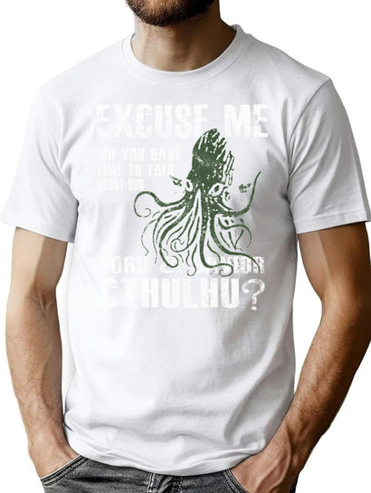 Funny Cthulhu Excuse Me Do You Have A Moment To Talk About Our Lord Savior Cthulhu T-Shirt for Men & Women, T-Shirts Graphic Tee - Black