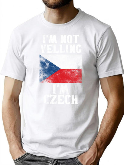 Funny Czech Gift I'M Not Yelling I'M Czech T-Shirt for Men & Women, T-Shirts Graphic Tee - Black