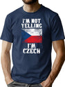 Funny Czech Gift I'M Not Yelling I'M Czech T-Shirt for Men & Women, T-Shirts Graphic Tee - Navy