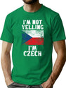 Funny Czech Gift I'M Not Yelling I'M Czech T-Shirt for Men & Women, T-Shirts Graphic Tee - Green