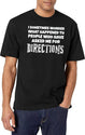 Funny Directionally Challenged What Happened T-Shirt for Men & Women, T-Shirts Graphic Tee - White