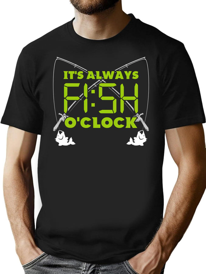 Funny Fishing - It'S Always'S Fish O'Clock T-Shirt for Men & Women, T-Shirts Graphic Tee - Black