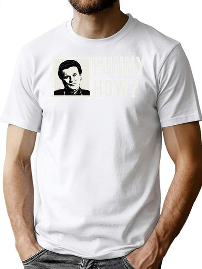 Funny How T-Shirt for Men & Women, T-Shirts Graphic Tee - Black