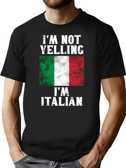 Funny Italian Gift I'M Not Yelling I'M Italian - Retro Italy Flag - Italy Pride T-Shirt for Men & Women, T-Shirts Graphic Tee - Black