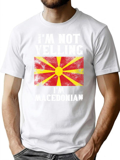 Funny Macedonian Gift I'M Not Yelling I'M Macedonian - Retro North Macedonia Flag - North Macedonia Pride T-Shirt for Men & Women, T-Shirts Graphic Tee - Black