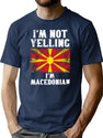 Funny Macedonian Gift I'M Not Yelling I'M Macedonian - Retro North Macedonia Flag - North Macedonia Pride T-Shirt for Men & Women, T-Shirts Graphic Tee - Navy