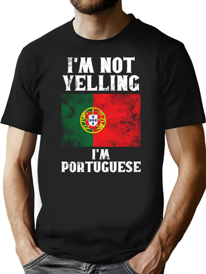Funny Portuguese Gift I'M Not Yelling I'M Portuguese - Retro Portugal Flag - Portugal Pride T-Shirt for Men & Women, T-Shirts Graphic Tee - Black