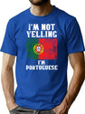 Funny Portuguese Gift I'M Not Yelling I'M Portuguese - Retro Portugal Flag - Portugal Pride T-Shirt for Men & Women, T-Shirts Graphic Tee - Blue