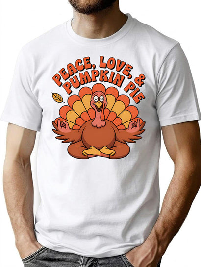 Funny Thanksgiving Turkey Yoga - Peace Love Pumpkin Pie T-Shirt for Men & Women, T-Shirts Graphic Tee - Black
