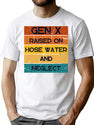 Gen X Raised On Hose Water And Neglect Vintage Edition Retro Gen X T-Shirt for Men & Women, T-Shirts Graphic Tee - White