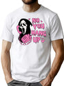 Ghostface No You Hang Up T-Shirt for Men & Women, T-Shirts Graphic Tee - White