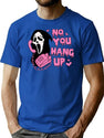 Ghostface No You Hang Up T-Shirt for Men & Women, T-Shirts Graphic Tee - Blue