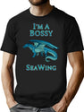 Glory Fantasy Rainwing I'M A Bossy Seawing Pop Retro T-Shirt for Men & Women, T-Shirts Graphic Tee - Black