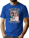 Golden Girls Inspired Thank You For Being A Friend T-Shirt for Men & Women, T-Shirts Graphic Tee - Blue