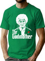 Golden Girls The Godmother T-Shirt for Men & Women, T-Shirts Graphic Tee - Green