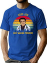 Good Job Keep Making Progress Dr Now Vintage T-Shirt for Men & Women, T-Shirts Graphic Tee - Blue